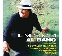 Al Bano - Al Bano - Il Meglio Di Al Bano