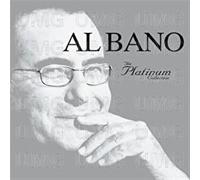Al Bano - The Platinum Collection