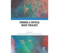 Al Barrett Towards a Critical White Theology (Copertina rigida)