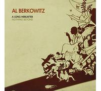Al Berkowitz - A Long Hereafter/Nothing Beyon