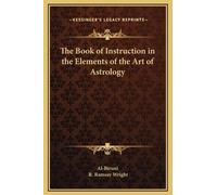 Al-Biruni The Book of Instruction in the Elements of the Art (Copertina rigida)
