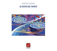 Al bivio del tempo