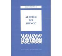 Al borde del silencio
