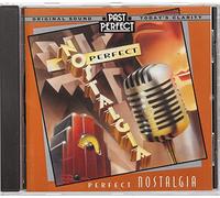 Al Bowlly - Perfect Nostalgia CD: Best Music of the 1920s 30s & 40s. Restored from the Original Vintage Recordings