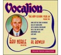 Al Bowlly & Ray Noble - Hmv Sessions 2: 1930