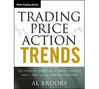 Al Brooks – Trading Price Action Trends – Analisi tecnica barra per barra – Tascabile