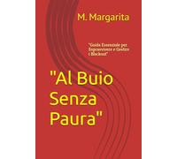 "Al Buio Senza Paura": "Guida Essenziale per Sopravvivere e Gestire i Blackout"