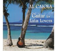 Al Caiola Guitar for Latin Lovers (CD)