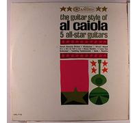 AL CAIOLA - the guitar style of