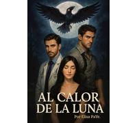 Al Calor de la Luna.