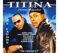 al Capone Titina - No Comment