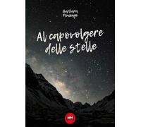 Al capovolgere delle stelle