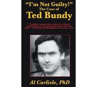 Al Carlisle "I'm Not Guilty" (Tascabile) Development of the Violent Mind