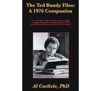 Al Carlisle The Ted Bundy Files (Tascabile)