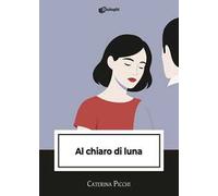 Al chiaro di luna