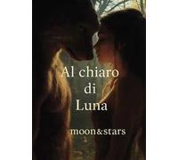Al chiaro di luna
