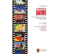 Libri Benini Jacopo - Al Cinema Con Gli Anime. I Film Di Montaggio Italiani Trat