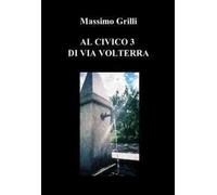 Al civico 3 di via Volterra