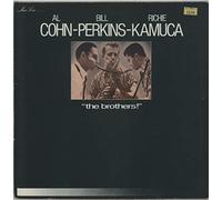 Al Cohn / Bill Perkins / Richie Kamuca - The Brothers!