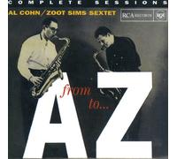 AL COHN & ZOOT SIMS SEXTET - From a to Z Complete