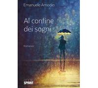 Al confine dei sogni