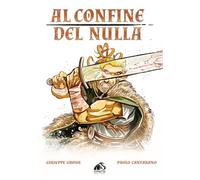 Al confine del nulla