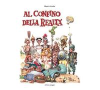 Al confino della realtà