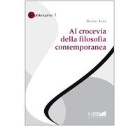 Al crocevia della filosofia contemporanea