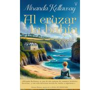 AL CRUZAR LA BAHÍA