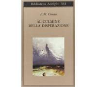 Al culmine della disperazione