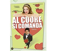 Al Cuore Si Comanda