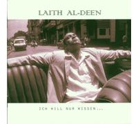 Al-Deen,Laith - Ich Will Nur Wissen