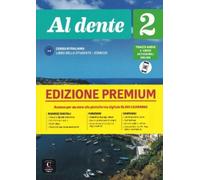 Al dente 2 Premium Libro dello studente + esercizi. A2 (Tascabile)
