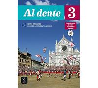 Al dente 3 (B1). Libro dello studente + esercizi + CD + DVD: Libro dello studente e degli esercizi con audio e video