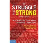 Al Desetta The Struggle to Be Strong (Tascabile)