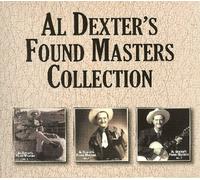 Al Dexters Found Masters, Vol 1, 2, 3