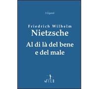 Al di là del bene e del male