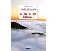 Al di là del bene e del male. Ediz. integrale. Con Segnalibro