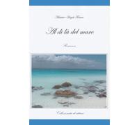 Al di là del mare: Collezionista di attimi