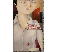 Al di là del muro di Maria Viteritti, 2008, Lupo Editore