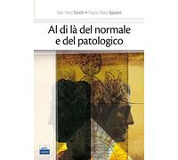 Al di là del normale e del patologico