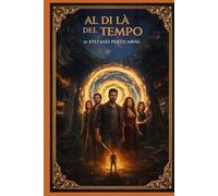 AL DI LA' DEL TEMPO