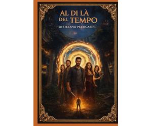 AL DI LA' DEL TEMPO