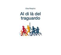 Al di là del traguardo