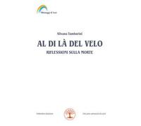 Al di là del velo. Riflessioni sulla morte