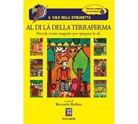 Al di là della terraferma. Piccole storie per spiegare le ali