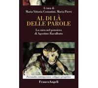 Al di là delle parole. La cura nel pensiero di Agostino Racalbuto