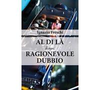 Al di là di ogni ragionevole dubbio