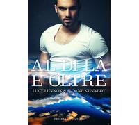 Al di là e oltre. Twist of fate. Vol. 4