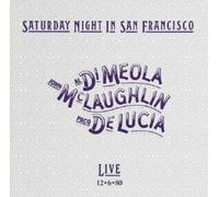 Al Di Meola/John McLaughlin/Paco De Saturday Night in San Francisco: Live 1 (CD)